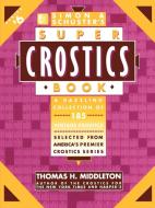 Simon & Schuster's Super Crostics di Thomas H. Middleton edito da Fireside Books