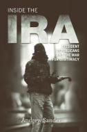 Inside the IRA di Andrew Sanders edito da Edinburgh University Press