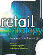 Retail Strategy di Christine Cuthbertson edito da Routledge