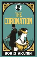 The Coronation di Boris Akunin edito da Orion Publishing Co