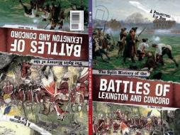 The Split History of the Battles of Lexington and Concord: A Perspectives Flip Book di Brenda Haugen edito da COMPASS POINT BOOKS