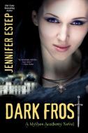 Dark Frost di Jennifer Estep edito da Kensington Publishing