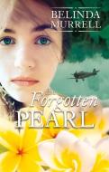 The Forgotten Pearl di Belinda Murrell edito da RANDOM HOUSE AUSTRALIA