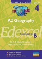 A2 Geography Unit 4 Edexcel Specification B di David Burtenshaw edito da Hodder Education