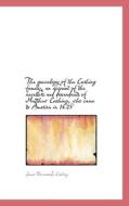 The Genealogy Of The Cushing Family, An Account Of The Ancestors And Descendants Of Matthew Cushing, di James Stevensondn Cushing edito da Bibliolife