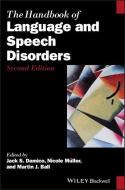 Handbook Of Language & Speech Disorders di JACK DAMICO edito da Wiley