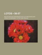 Lotos (56-57) di Deutscher "lotos" edito da General Books Llc