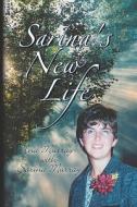 Sarina's New Life di Ina Murray edito da Publishamerica