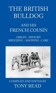The British Bulldog And His French Cousin di Tony Read edito da Read Books