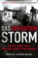 SAS Operation Storm di Roger Cole, Richard Belfield edito da Hodder & Stoughton
