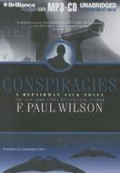 Conspiracies di F. Paul Wilson edito da Brilliance Audio