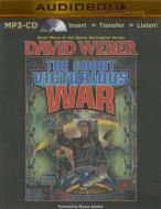The Short Victorious War di David Weber edito da Brilliance Audio