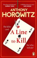A Line To Kill di Anthony Horowitz edito da Cornerstone