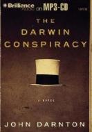 The Darwin Conspiracy di John Darnton edito da Brilliance Audio