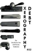 Xerography Debt #53 di Davida G. Breier edito da MICROCOSM PUB