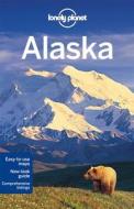 Lonely Planet Alaska di Lonely Planet, Jim DuFresne, Catherine Bodry, Robert Kelly edito da Lonely Planet Publications Ltd