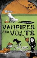 Vampires And Volts di Marcus Sedgwick edito da Orion Publishing Co