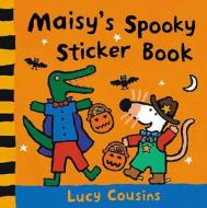 Maisy\'s Spooky Sticker Book di Lucy Cousins edito da Walker Books Ltd
