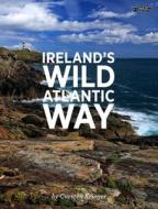 Ireland's Wild Atlantic Way di Carsten Krieger edito da O'Brien Press Ltd