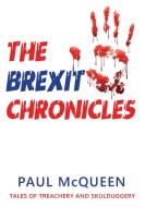The Brexit Chronicles di Paul McQueen edito da Graystone LA