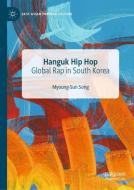 Hanguk Hip Hop di Myoung-Sun Song edito da Springer-Verlag GmbH
