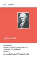 James Watt di Hans L. Sittauer edito da Vieweg+Teubner Verlag