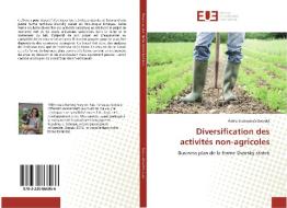 Diversification des activités non-agricoles di Adéla Svobodová Dvorská edito da Editions universitaires europeennes EUE