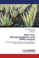 Aloe vera: Micropropagation and RAPD analysis di Chamil Nayanakantha, Brij Raj Singh, Anil Kumar edito da LAP Lambert Academic Publishing