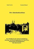 Der Abnahmebeschluss. di Karl Cervik, Kerstin Dietzel edito da Books on Demand