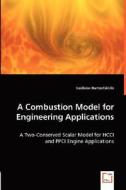 A Combustion Model for Engineering Applications di Vasileios Hamosfakidis edito da VDM Verlag Dr. Müller e.K.