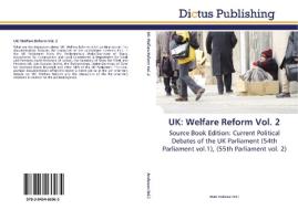 UK: Welfare Reform Vol. 2 di MARK ANDERSON edito da Dictus Publishing