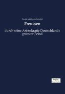 Preussen di Friedrich Wilhelm Schlöffel edito da Verlag der Wissenschaften