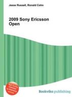 2009 Sony Ericsson Open di Jesse Russell, Ronald Cohn edito da Book On Demand Ltd.