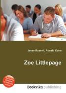 Zoe Littlepage edito da Book On Demand Ltd.