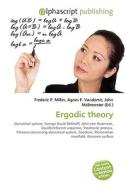 Ergodic theory edito da Alphascript Publishing