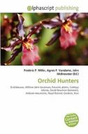 Orchid Hunters edito da Alphascript Publishing