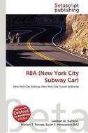 R8a (New York City Subway Car) edito da Betascript Publishing