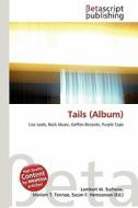 Tails (Album) edito da Betascript Publishing