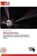 Baloutchistan edito da Flu Press