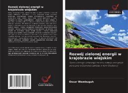 Rozw J Zielonej Energii W Krajobrazie Wi di OSCAR WAMBUGUH edito da Lightning Source Uk Ltd