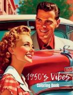 1950's Vibes Coloring Book di Victoria Gray edito da Amazon Digital Services LLC - Kdp