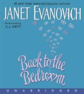 Back to the Bedroom di Janet Evanovich edito da HarperAudio