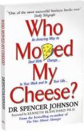 Who Moved My Cheese? di Spencer Johnson edito da Random House UK Ltd
