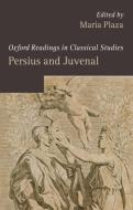 Persius and Juvenal di Maria Plaza edito da Oxford University Press