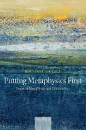 Putting Metaphysics First di Michael Devitt edito da OUP Oxford