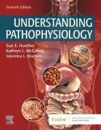 Understanding Pathophysiology di Sue E. Huether, Kathryn L. McCance edito da Elsevier - Health Sciences Division