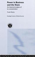 Power in Business and the State di Frank Bealey edito da Taylor & Francis Ltd