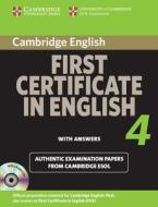 Cambridge First Certificate In English 4 For Updated Exam Self-study Pack (student\'s Book With Answers And Audio Cds (2)) di Cambridge ESOL edito da Cambridge University Press