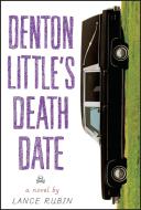 Denton Little's Deathdate di Lance Rubin edito da KNOPF