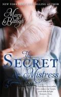 The Secret Mistress di Mary Balogh edito da Little, Brown Book Group